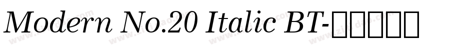 Modern No.20 Italic BT字体转换